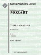 3 Marches (K. 408) 