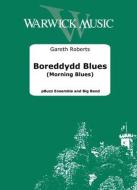 Boreddydd Blues 