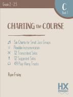 Charting the Course - C Book 1 