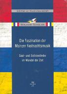 Die Faszination der Mainzer Fastnachtsmusik Saal- und Solistenlieder im Wandel der Zeit 