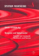 Rezeption und Kulturtransfer Deutsche und französische Musiktheorie nach Rameau 