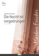 Die Nacht ist vorgedrungen 