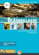 Leitfaden Bläserklasse - Lehrerband 1 und 2 + App 