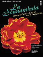 La Sonnambula: Scenes And Arias 
