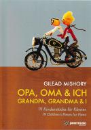 Opa, Oma und Ich 