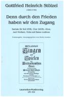 Denn durch Frieden haben wir den Zugang 