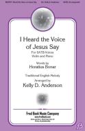 I Heard the Voice of Jesus Say Standard