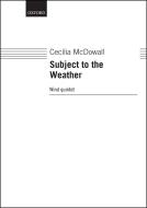Subject to the Weather 