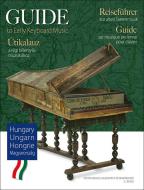 Guide To Early Keyboard Music: Hungary 