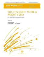 Oh, It's Goin' To Be A Mighty Day Standard
