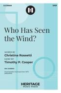 Who Has Seen the Wind? 