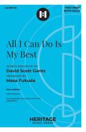 All I Can Do Is My Best 
