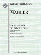 Des Knaben Wunderhorn No. 5: Das irdische Leben (Liefe on Earth) 