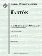 The Miraculous Mandarin op. 19/Sz. 73 