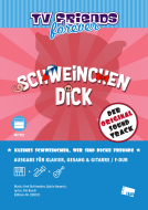 Kleines Schweinchen, wir sind dicke Freunde 
