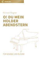 O! du mein holder Abendstern 