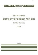Symphony Of Broken Anthems 