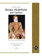 Musique élisabéthaine pour 4 guitares 