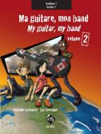 Ma guitare, mon band (guit. 1) vol. 2 