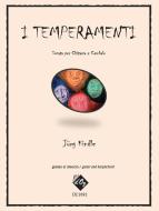 I Temperamenti 