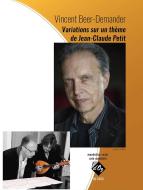 Variations Sur Un Thème De Jean-Claude Petit 