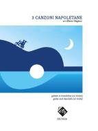 3 Canzoni Napoletane 