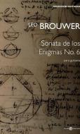 Sonata de los Enigmas No. 6 
