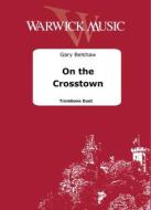 On the Crosstown 