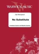 No Substitute 