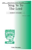Sing Ye To The Lord 