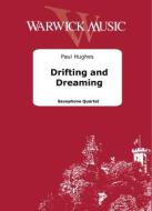 Drifting and Dreaming 