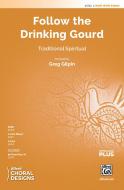 Follow the Drinking Gourd Standard