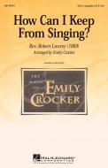 How Can I Keep From Singing 