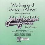 We Sing and Dance in Africa (Cheza Ngoma) 