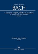 Let us watch him, let us guard him BWV 213 Standard