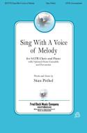 Sing with a Voice of Melody Standard