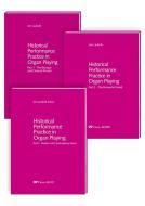 Historical Performance Practice in Organ Playing 1-3 