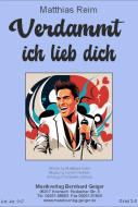 Verdammt ich lieb dich 