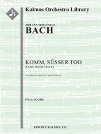 Come, Sweet Death BWV 478 