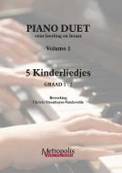 Piano Duet 1: 1 - 5 Kinderliedjes 
