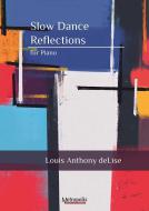 Slow Dance Reflections 