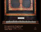 Portuguese Organ Music 1540–1834 Standard