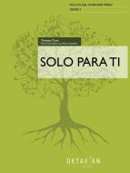 Solo Para Ti 
