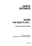 Where the insects cry 