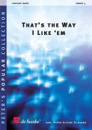 That's The Way I Like 'Em (Fanfarenorchester) 