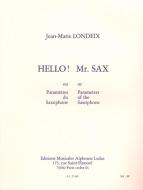 Hello Mr. Sax 