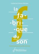 La Fabrique du son 