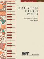 Carols From The Old World Saxophone Quintet Saatb With op. t. Percussion 