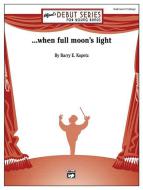 ... when full moon's light Download