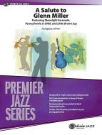 A Salute to Glenn Miller 